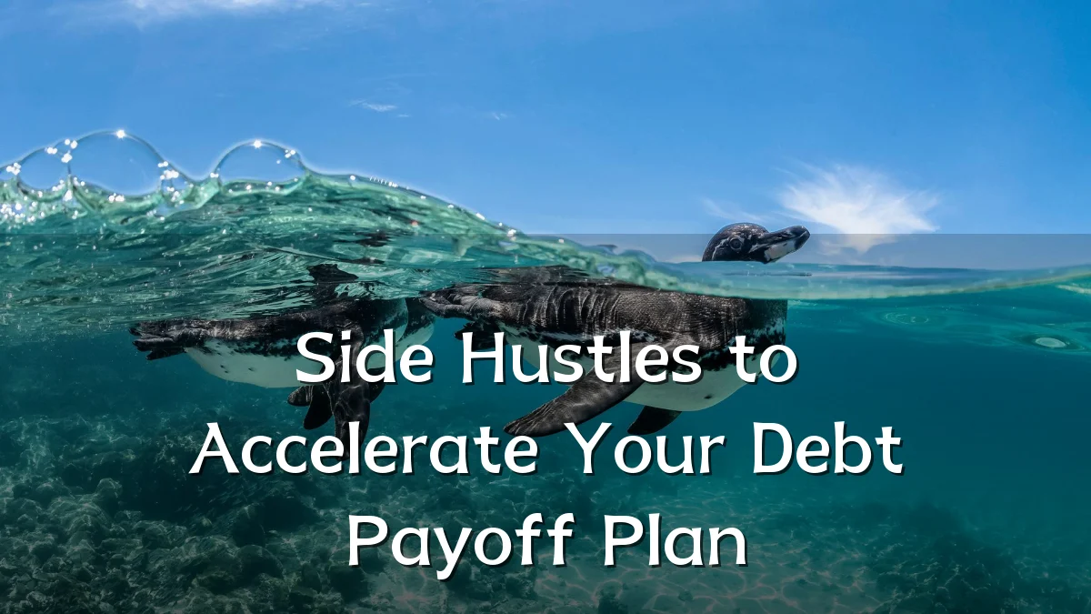 Side Hustles to Accelerate Your Debt Payoff Plan